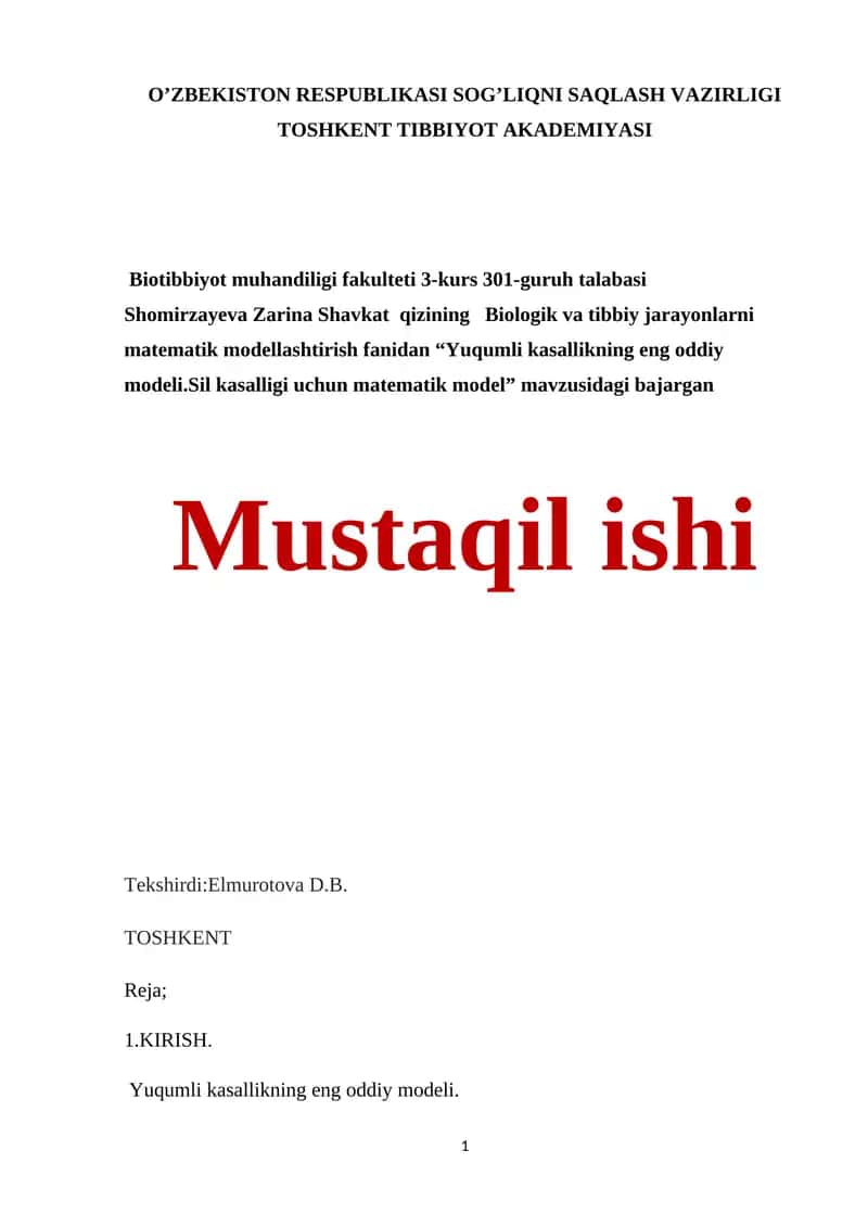 Yuqumli kasallikning eng oddiy modeli.Sil kasalligi uchun matematik model