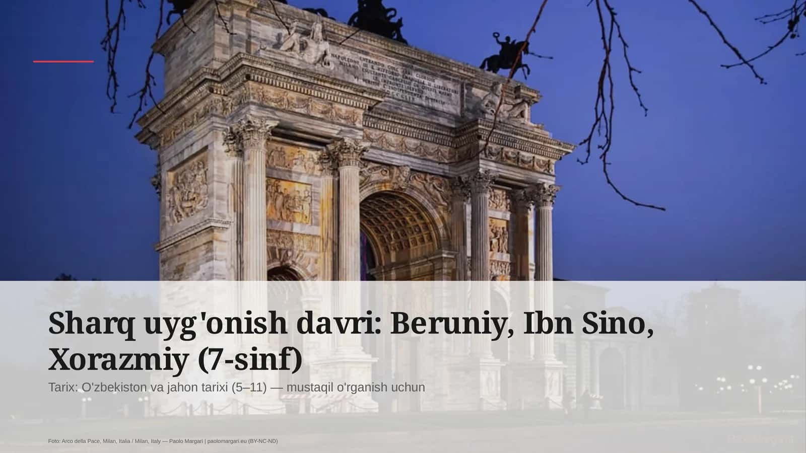 Sharq uyg'onish davri: Beruniy, Ibn Sino, Xorazmiy (7-sinf)