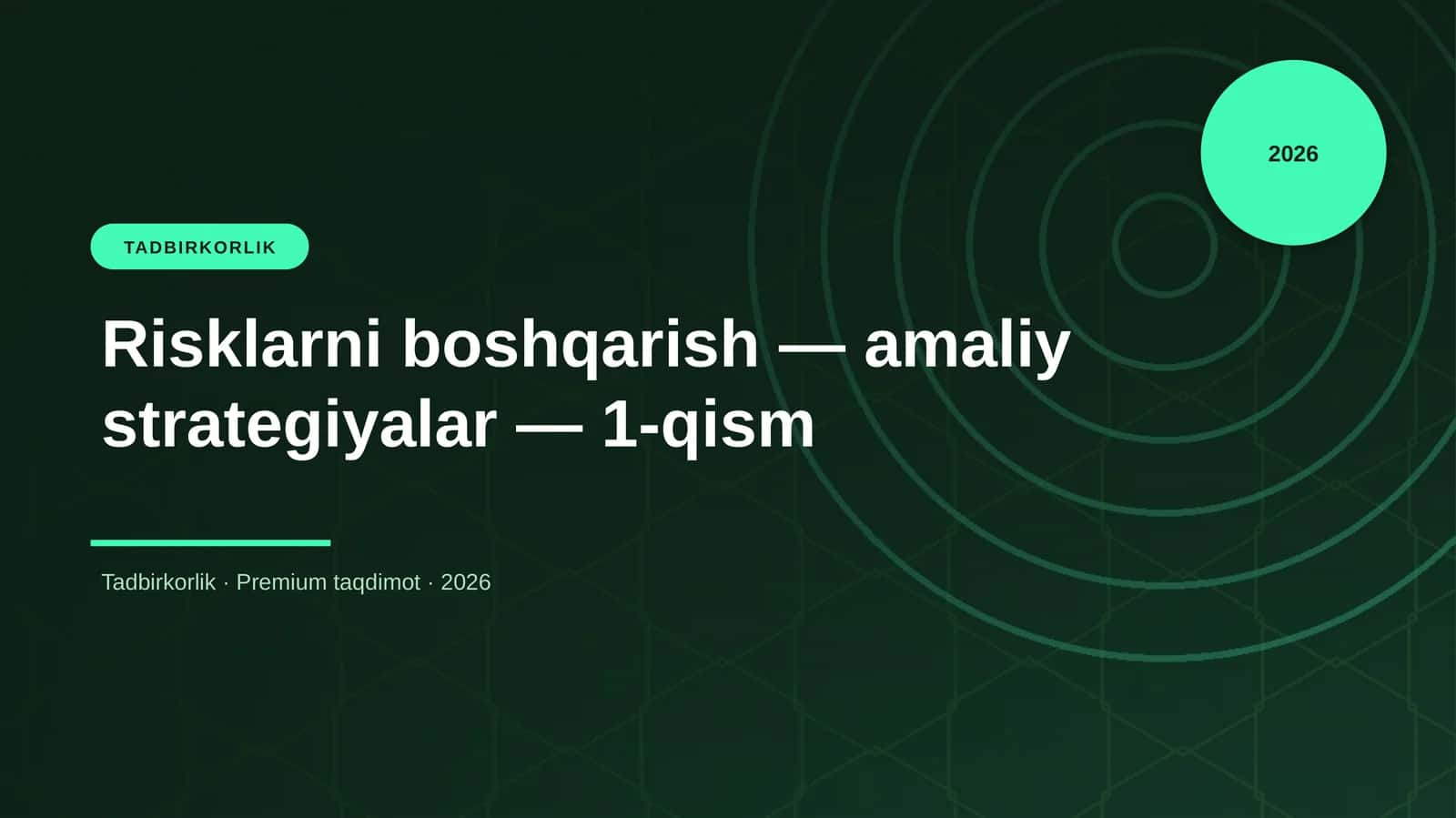 Risklarni boshqarish — amaliy strategiyalar — 1-qism