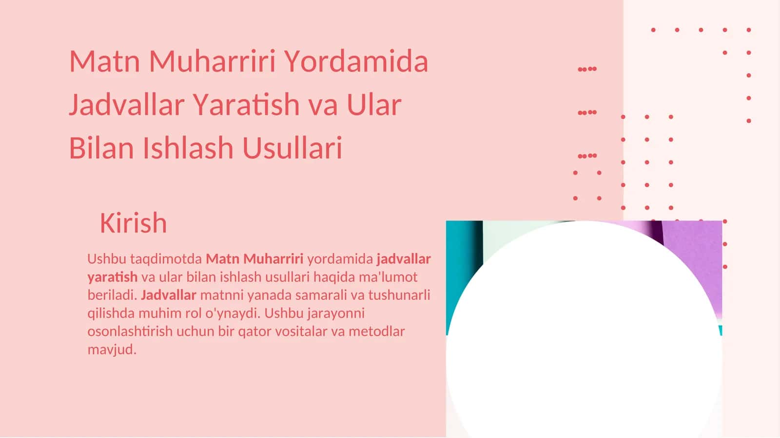Jadvallar Yaratish va Ular Bilan Ishlash Usullari