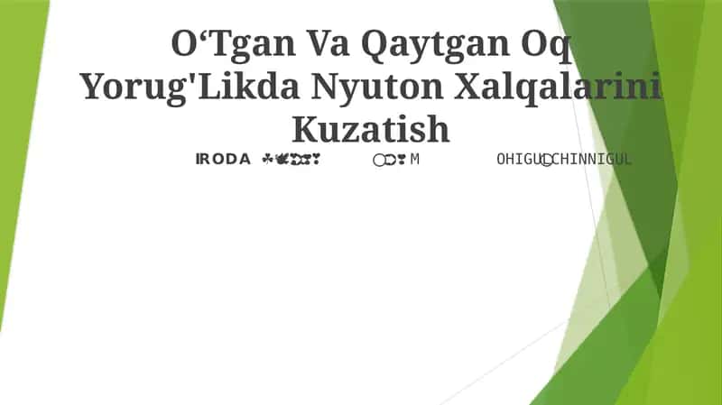O‘Tgan Va Qaytgan Oq Yorug'Likda Nyuton Xalqalarini Kuzatish