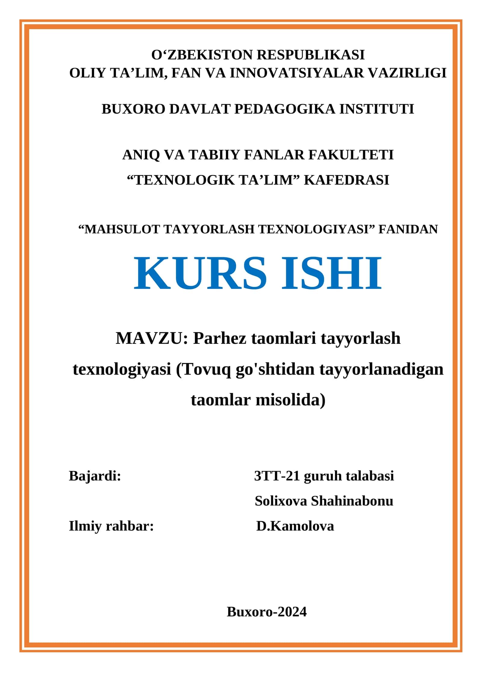 Parhez taomlari tayyorlash texnologiyasi (Tovuq go'shtidan tayyorlanadigan taomlar misolida)