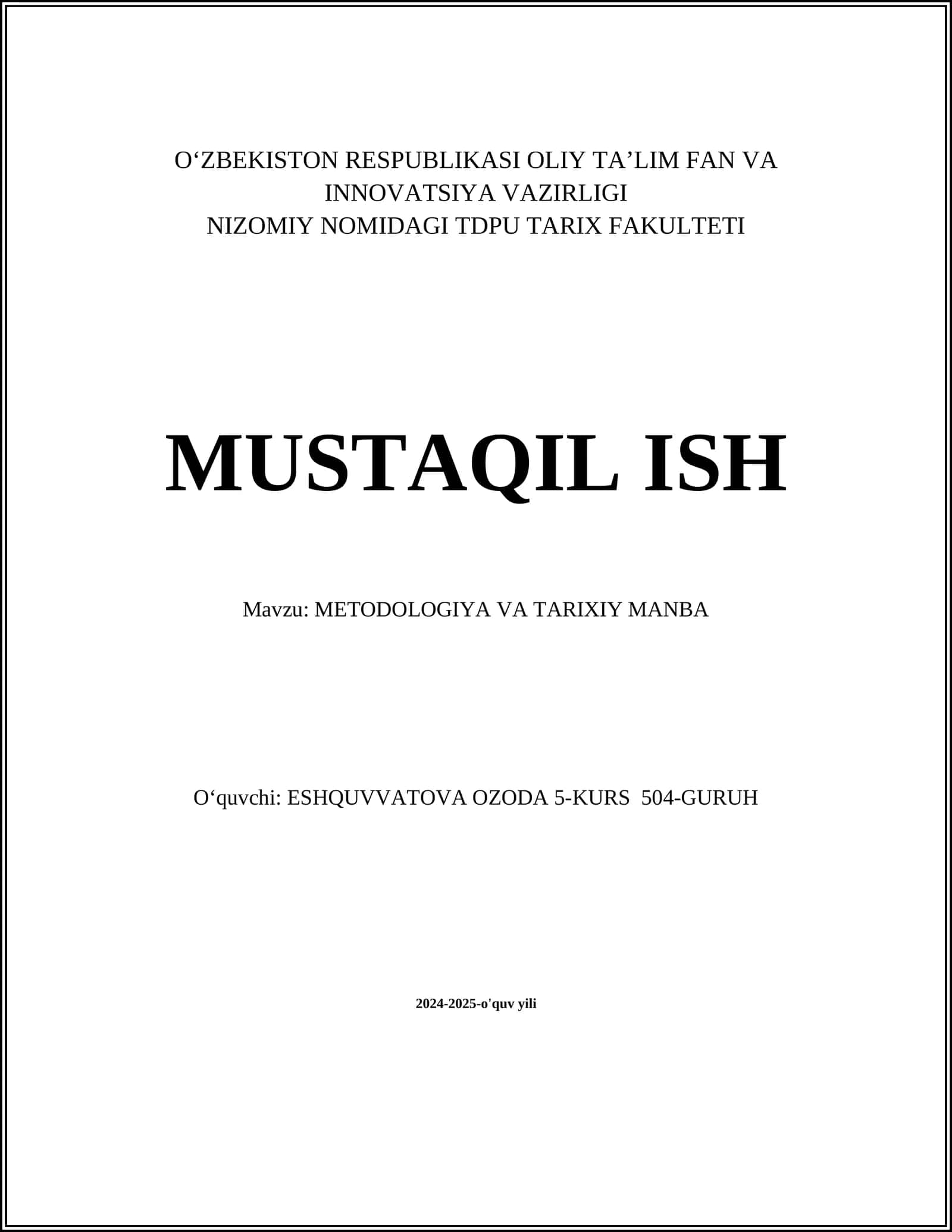 METODOLOGIYA VA TARIXIY MANBA