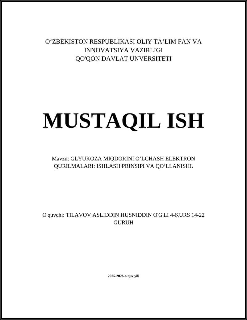 GLYUKOZA MIQDORINI O‘LCHASH ELEKTRON QURILMALARI: ISHLASH PRINSIPI VA QO‘LLANISHI
