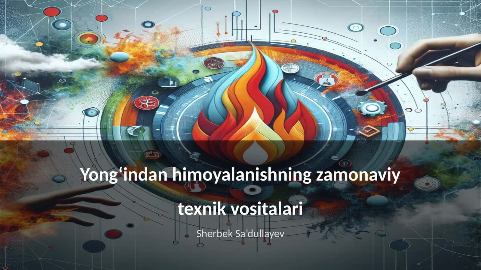 Yong‘indan himoyalanishning zamonaviy texnik vositalari