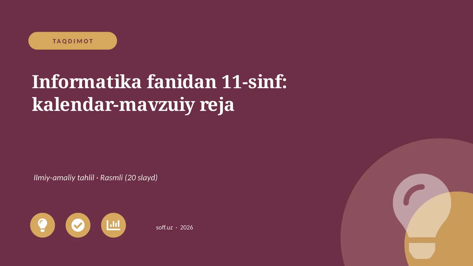 Informatika fanidan 11-sinf: kalendar-mavzuiy reja
