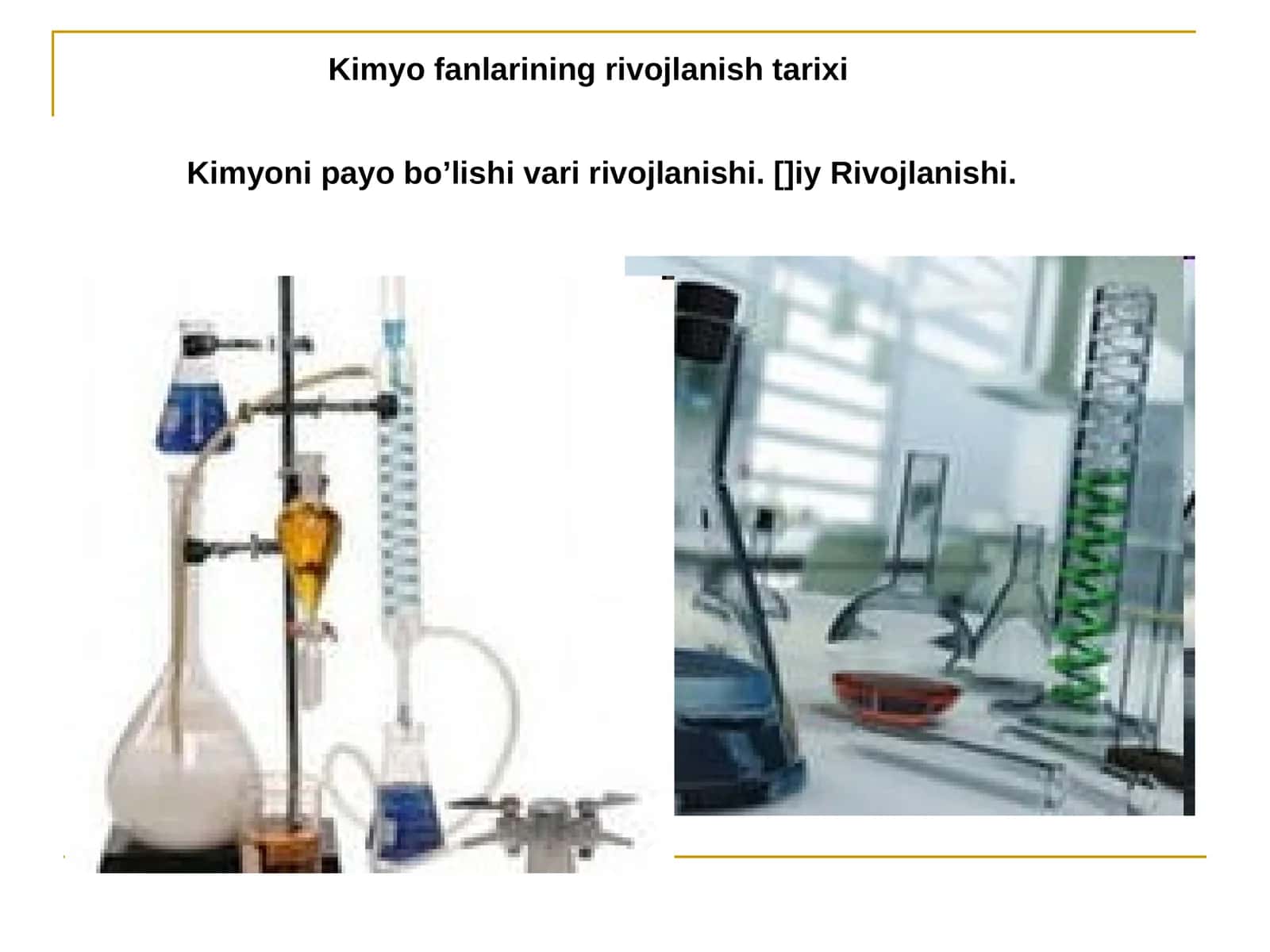 Kimyo fanlarining rivojlanish tarixi