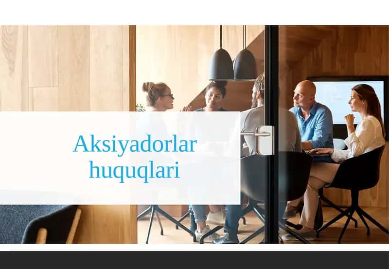Aksiyadorlarhuquqlari