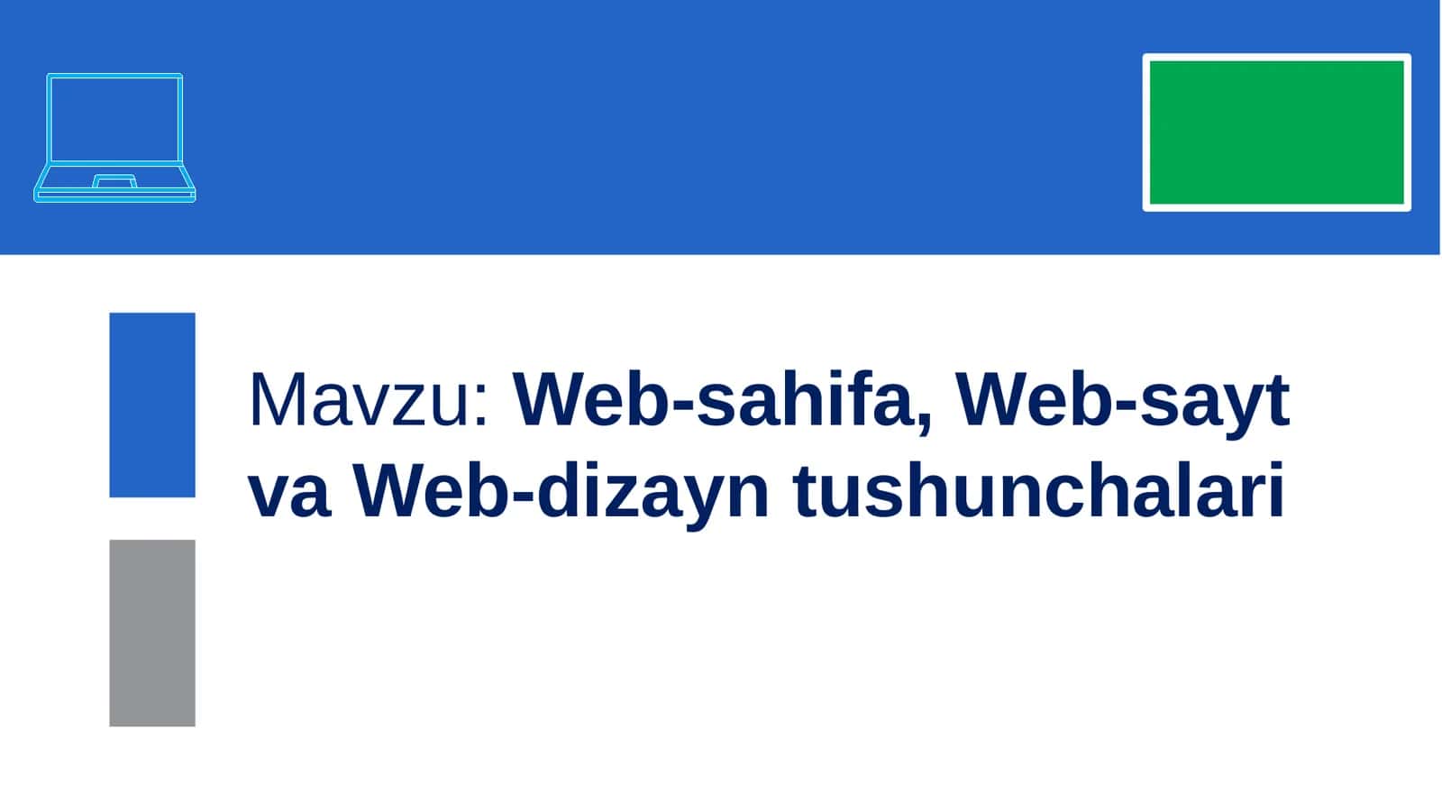 Web-sahifa, Web-sayt va Web-dizayn tushunchalari