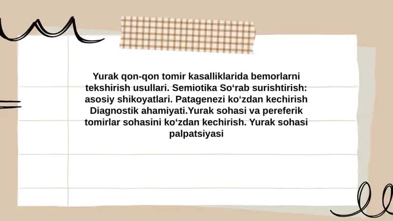 Yurak qon-qon tomir kasalliklarida bemorlarni tekshirish usullari