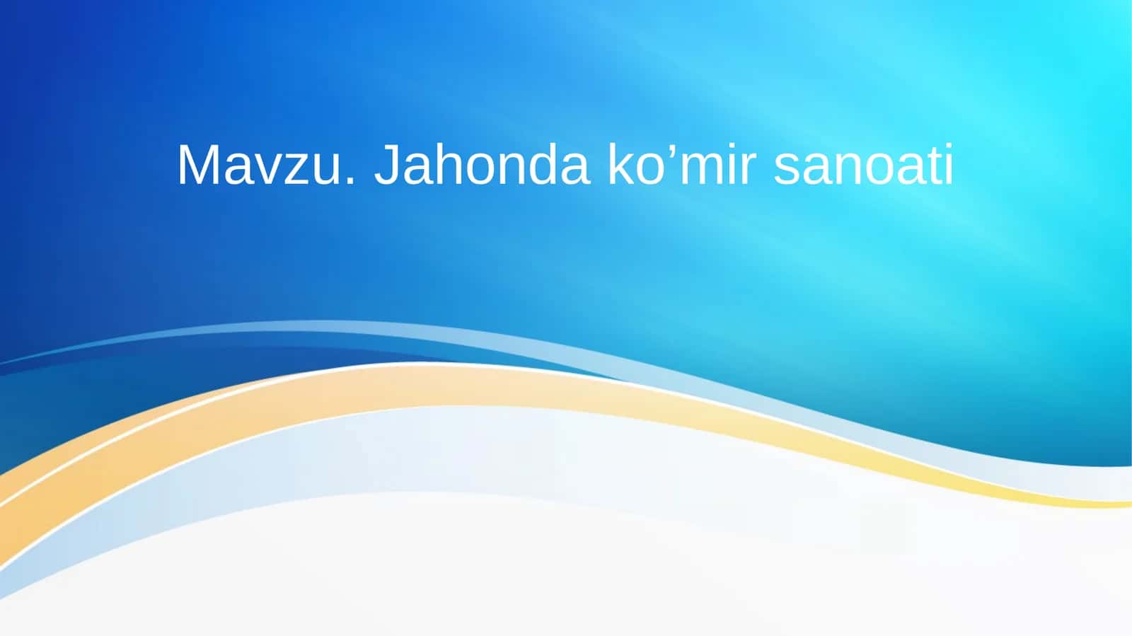 Jahonda ko’mir sanoati
