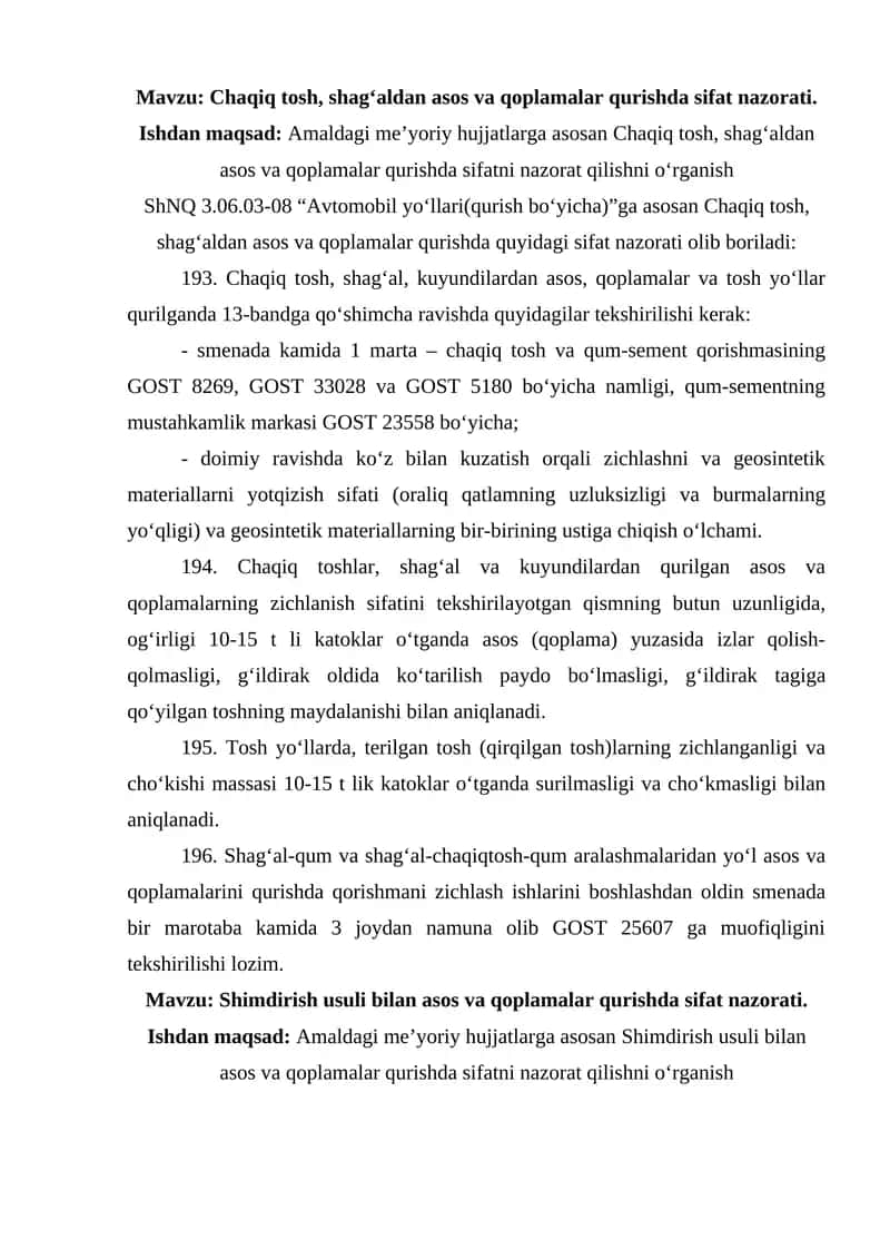 Chaqiq tosh, shag‘aldan asos va qoplamalar qurishda sifat nazorati