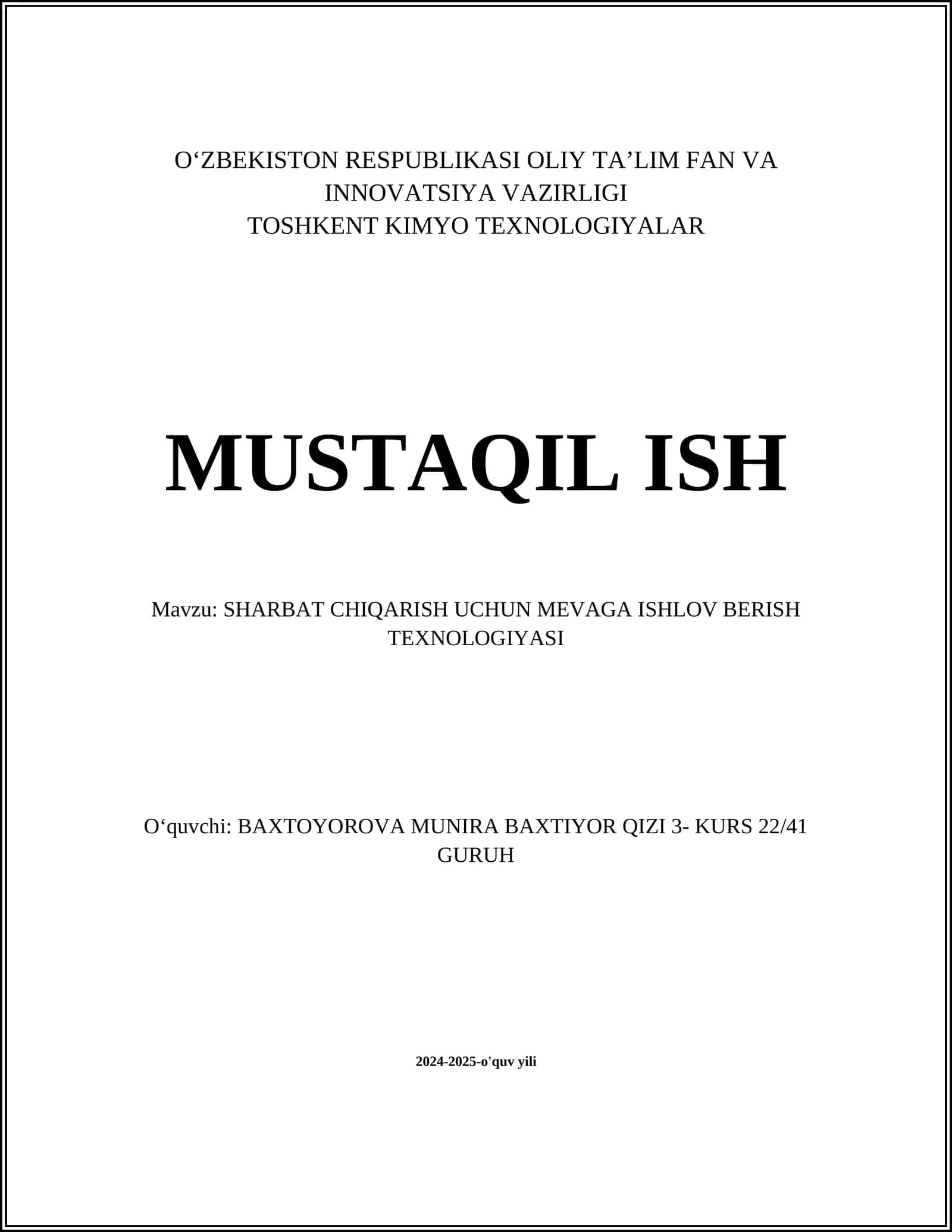 SHARBAT CHIQARISH UCHUN MEVAGA ISHLOV BERISH TEXNOLOGIYASI