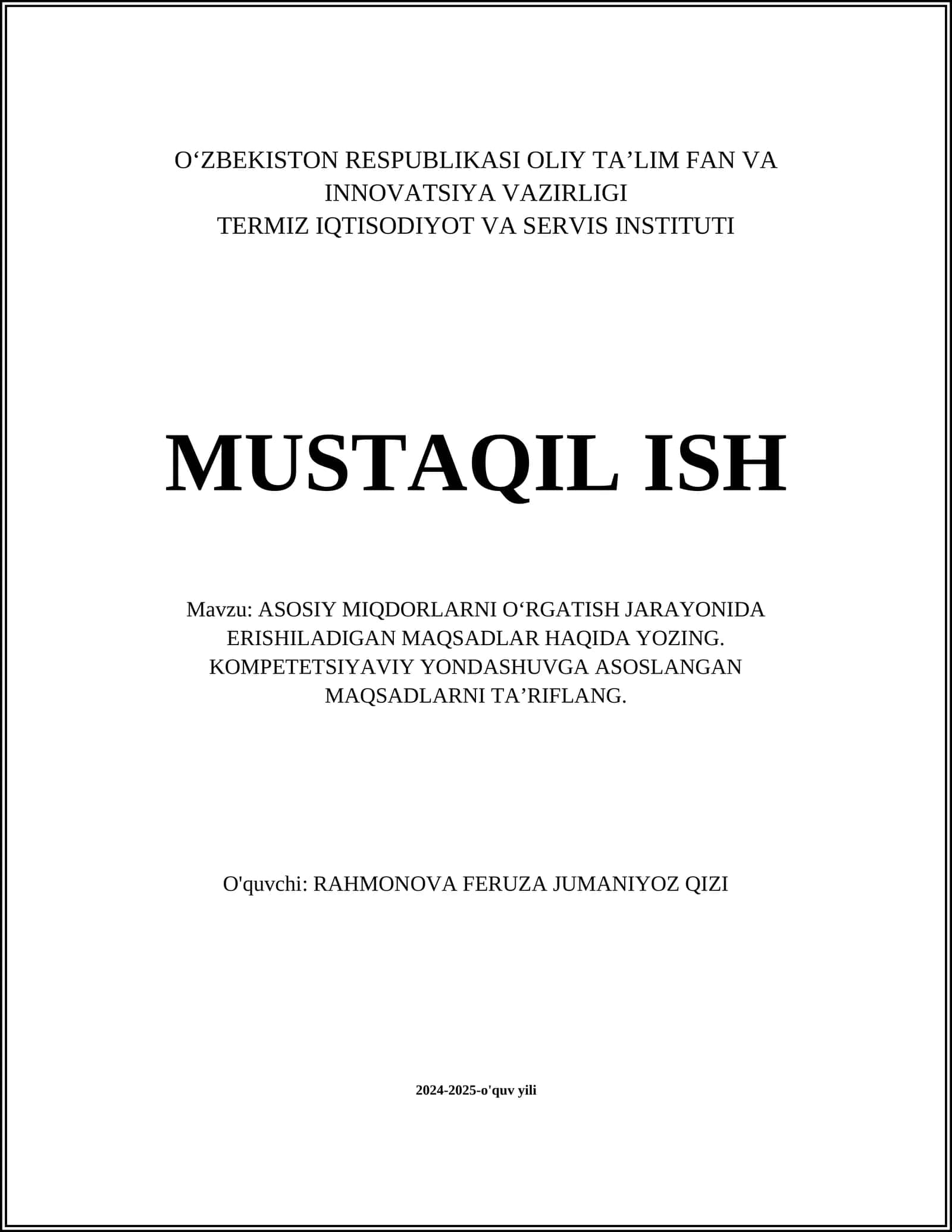 ASOSIY MIQDORLARNI OʻRGATISH JARAYONIDA ERISHILADIGAN MAQSADLAR HAQIDA YOZING