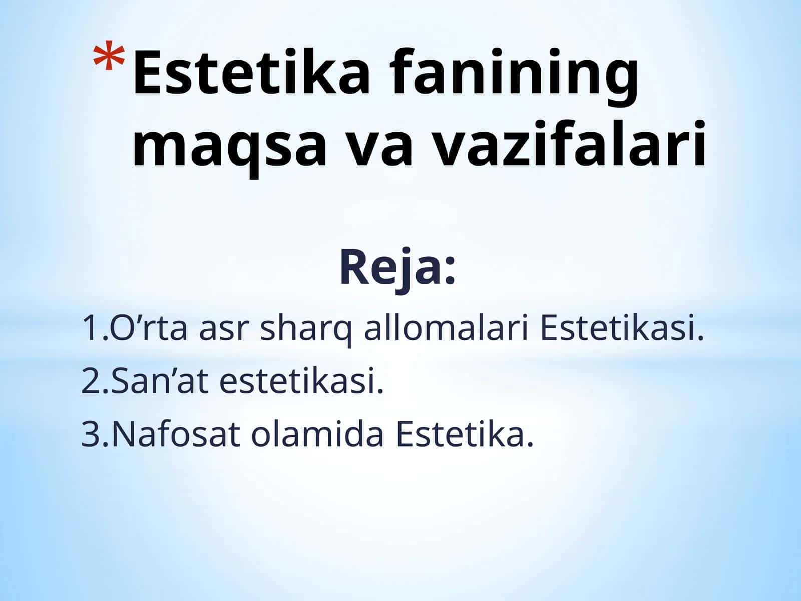Estetika fanining maqsa va vazifalari