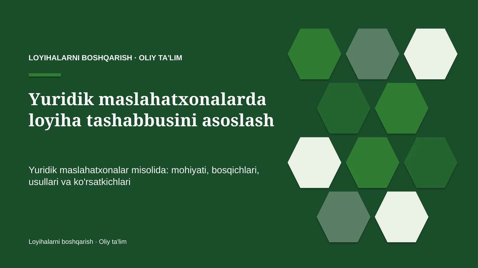 Yuridik maslahatxonalarda loyiha tashabbusini asoslash