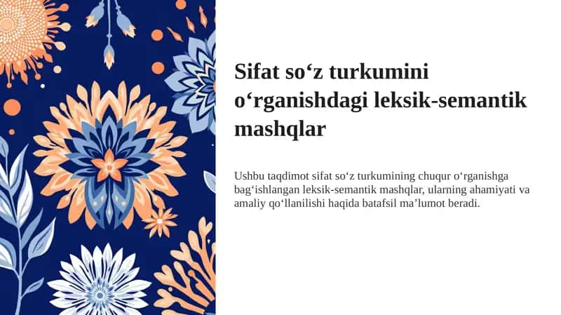 Sifat soʻz turkumini o‘rganishdagi leksik-semantik mashqlar
