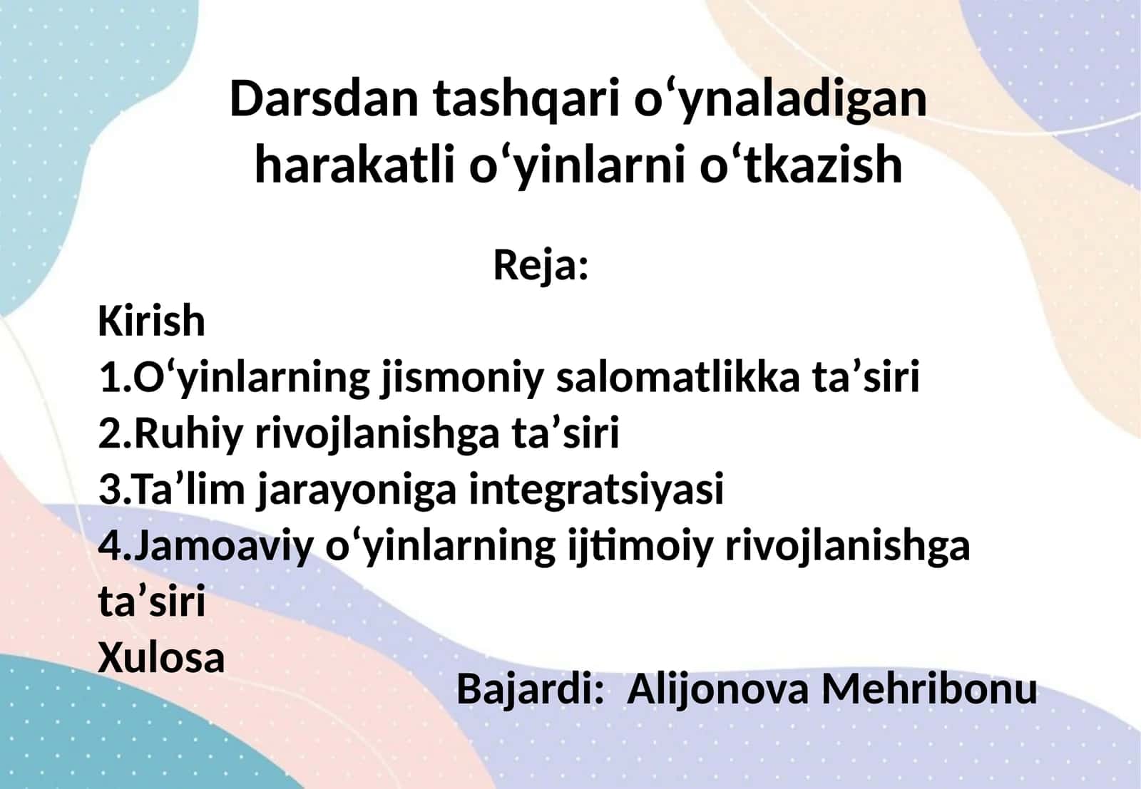 Darsdan tashqari o‘ynaladigan harakatli o‘yinlarni o‘tkazish