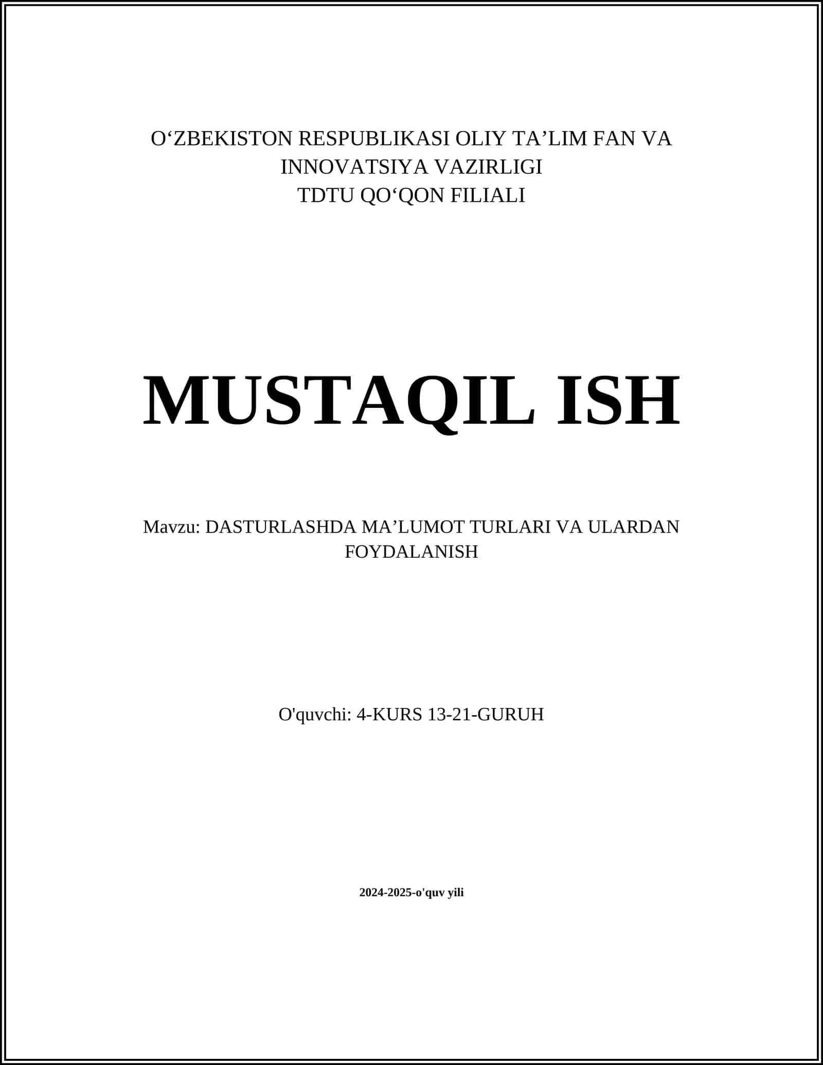DASTURLASHDA MAʼLUMOT TURLARI VA ULARDAN FOYDALANISH