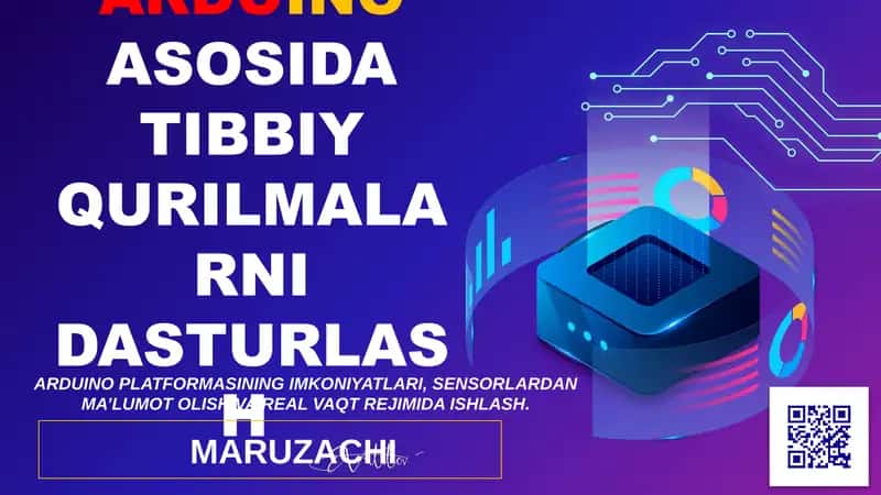 ARDUINO ASOSIDA TIBBIY QURILMALARNI DASTURLASH