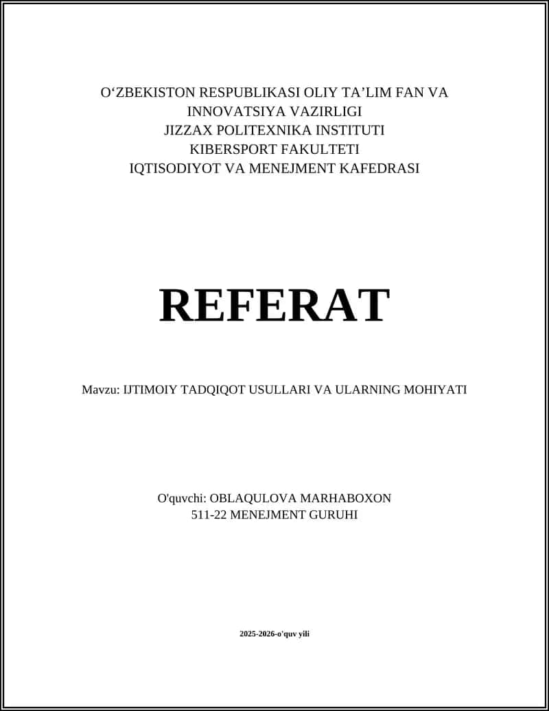 IJTIMOIY TADQIQOT USULLARI VA ULARNING MOHIYATI