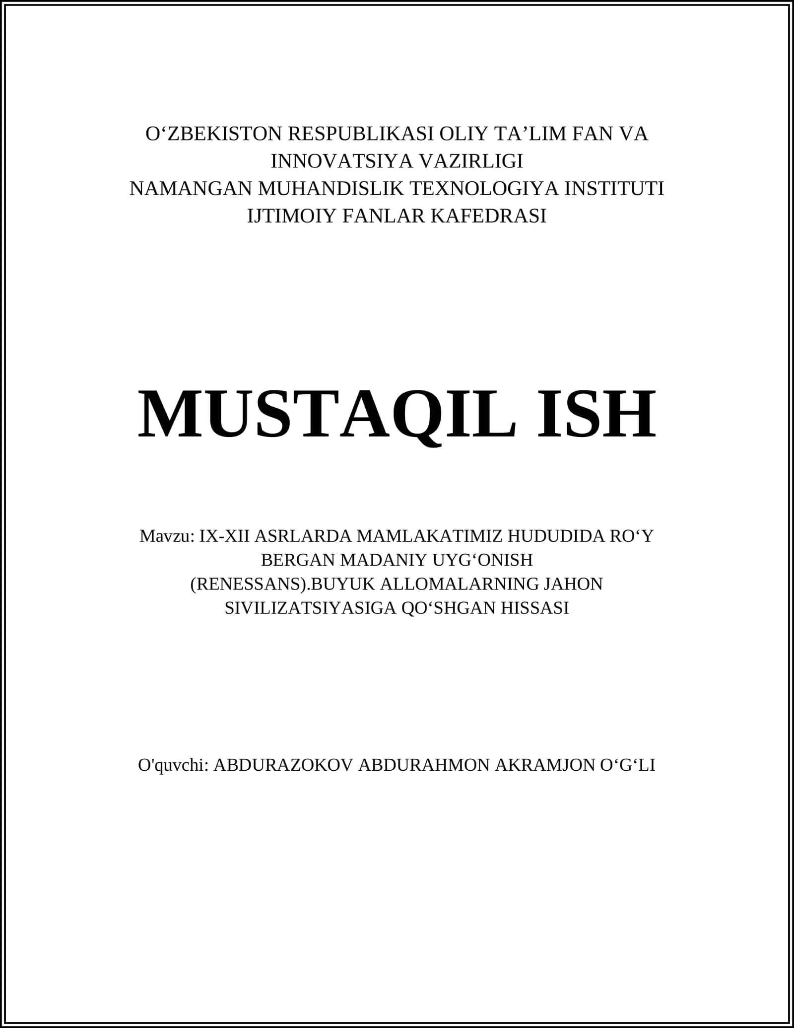 IX-XII ASRLARDA MAMLAKATIMIZ HUDUDIDA RO‘Y BERGAN MADANIY UYG‘ONISH
