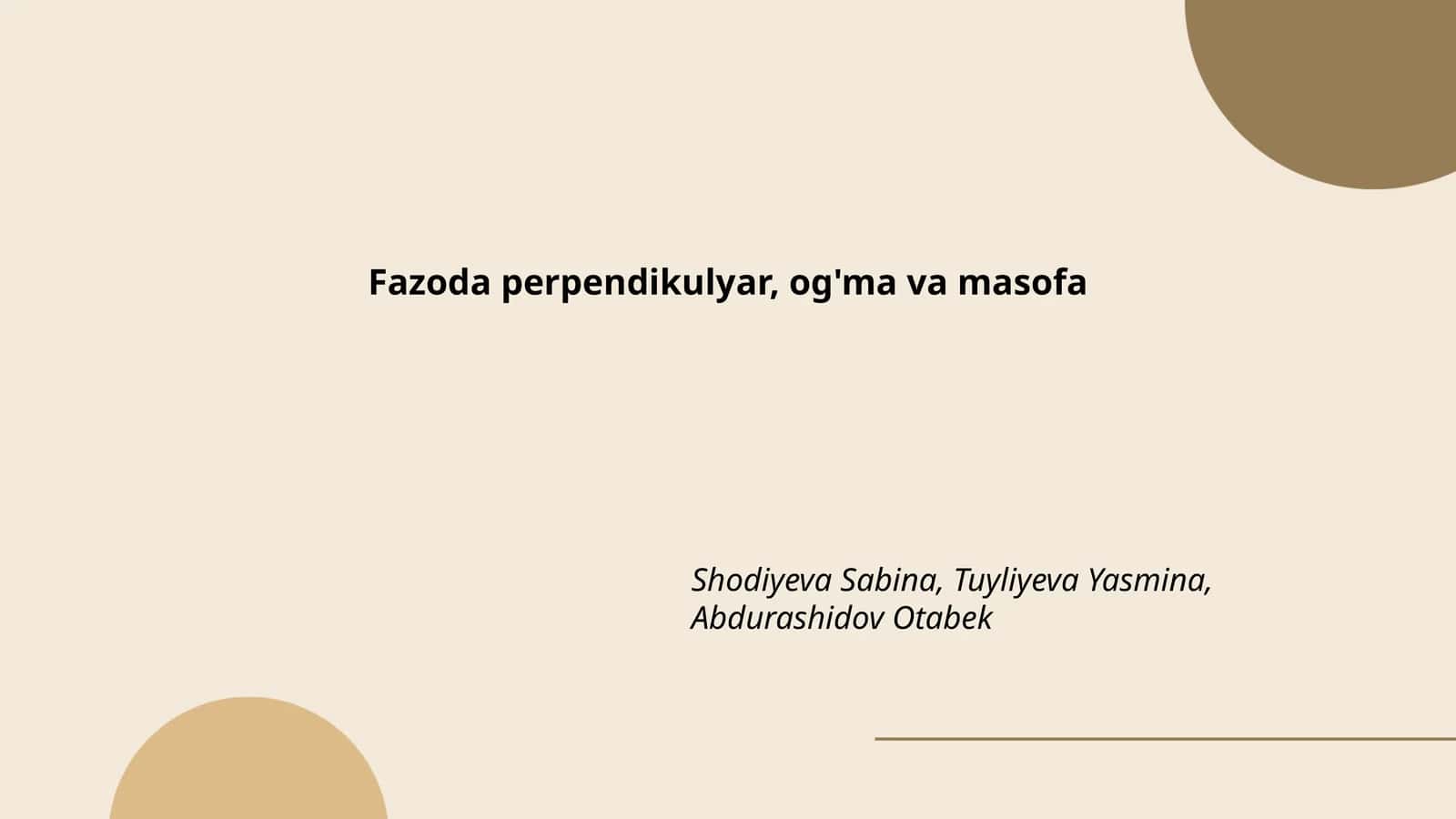 Fazoda perpendikulyar, og'ma va masofa