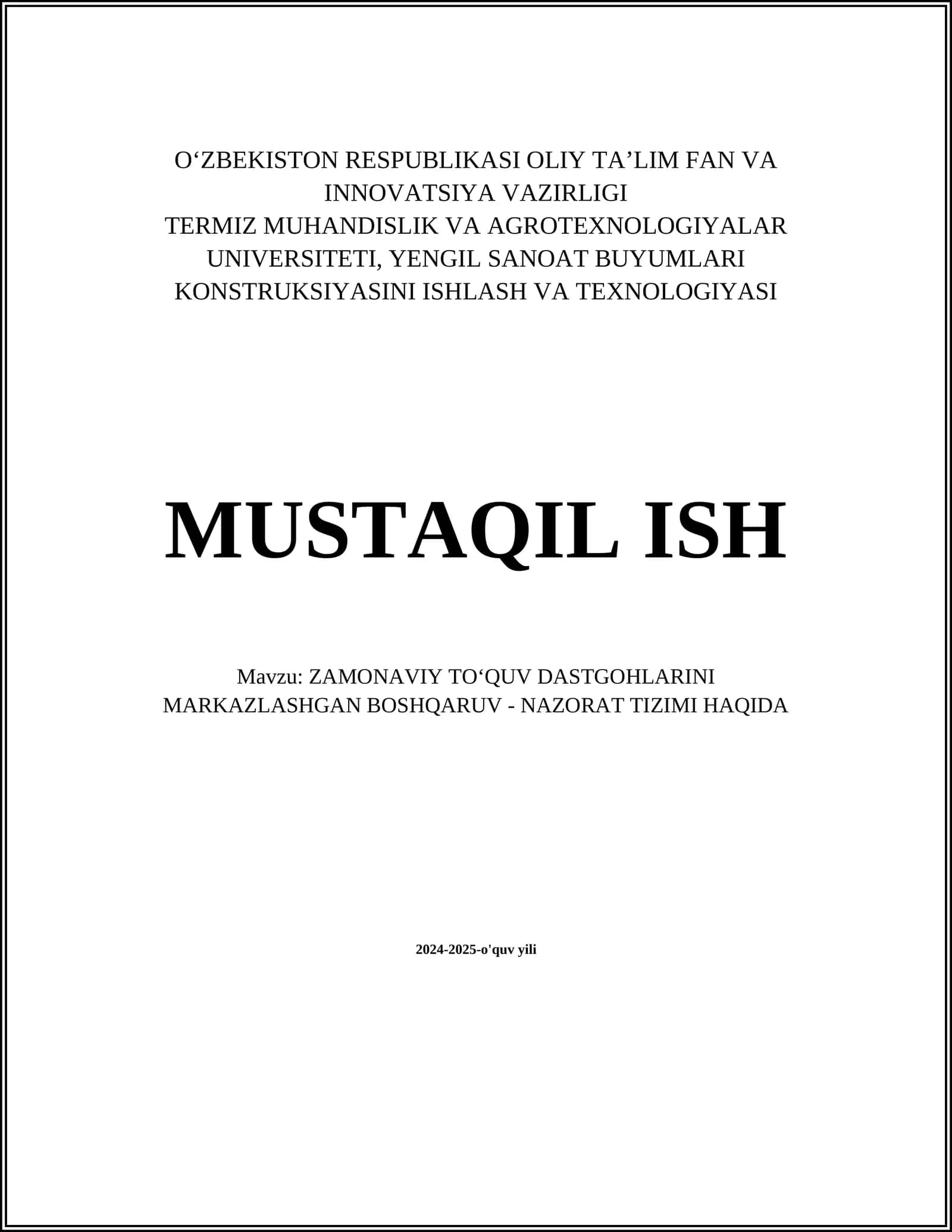 ZAMONAVIY TOʻQUV DASTGOHLARINI MARKAZLASHGAN BOSHQARUV - NAZORAT TIZIMI HAQIDA