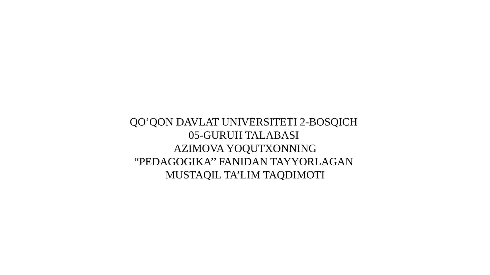 MUSTAQIL TA’LIM TAQDIMOTI
