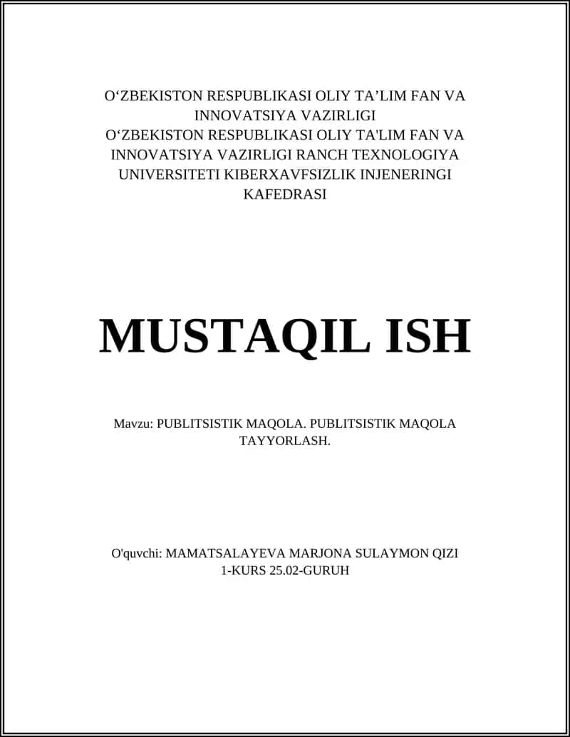 PUBLITSISTIK MAQOLA. PUBLITSISTIK MAQOLA TAYYORLASH