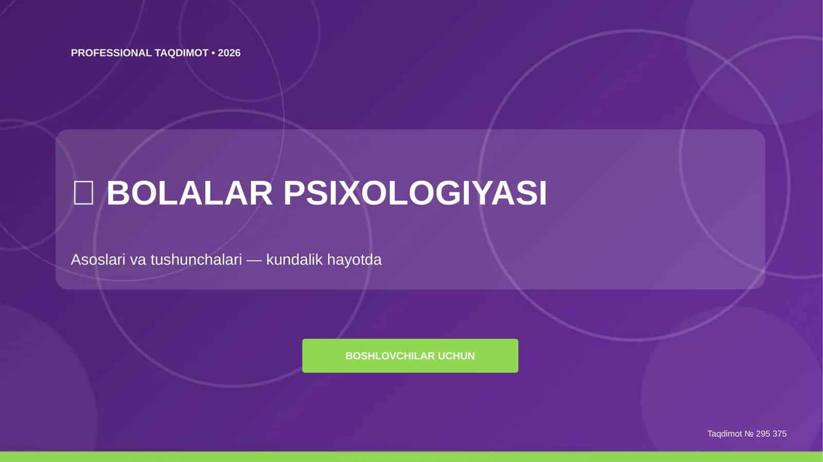 BOLALAR PSIXOLOGIYASI