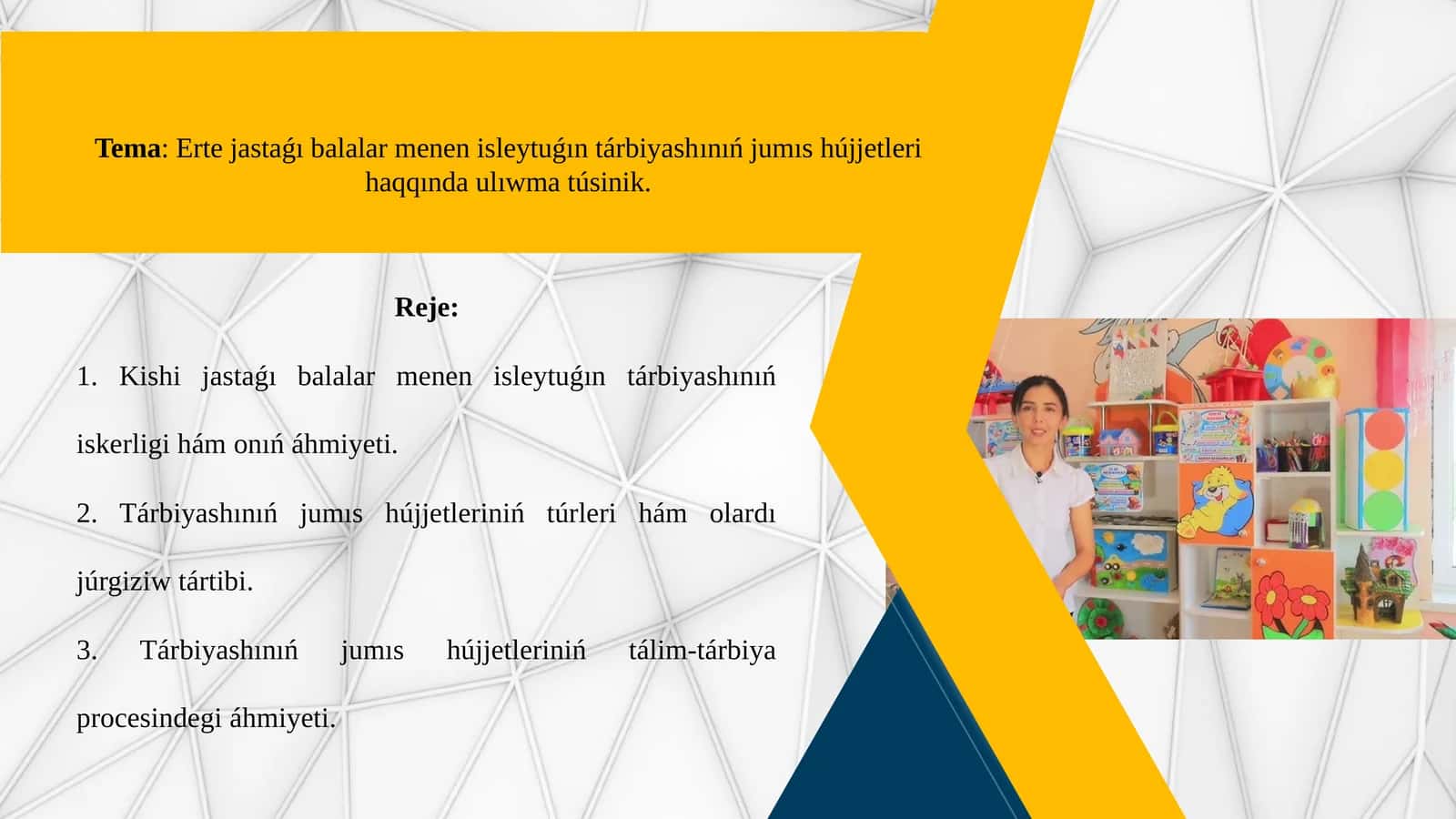 Ertejastaǵı balalarmen isleytuǵın tárbiyashınıń jumıshújjetleri haqqında ulıwmatúsinik