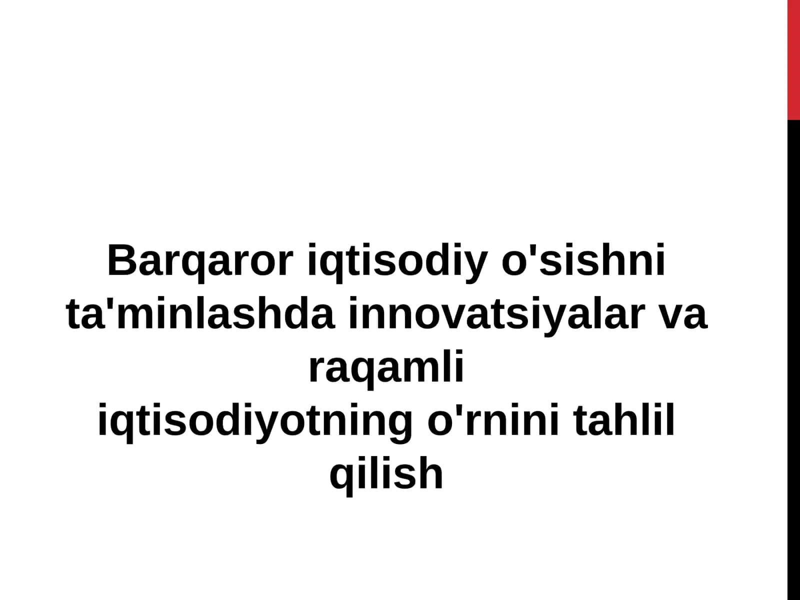 Raqamli iqtisodiyotning o'rnini tahlil qilish