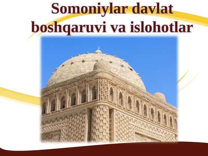 Somoniylar davlat boshqaruvivaislohotlar