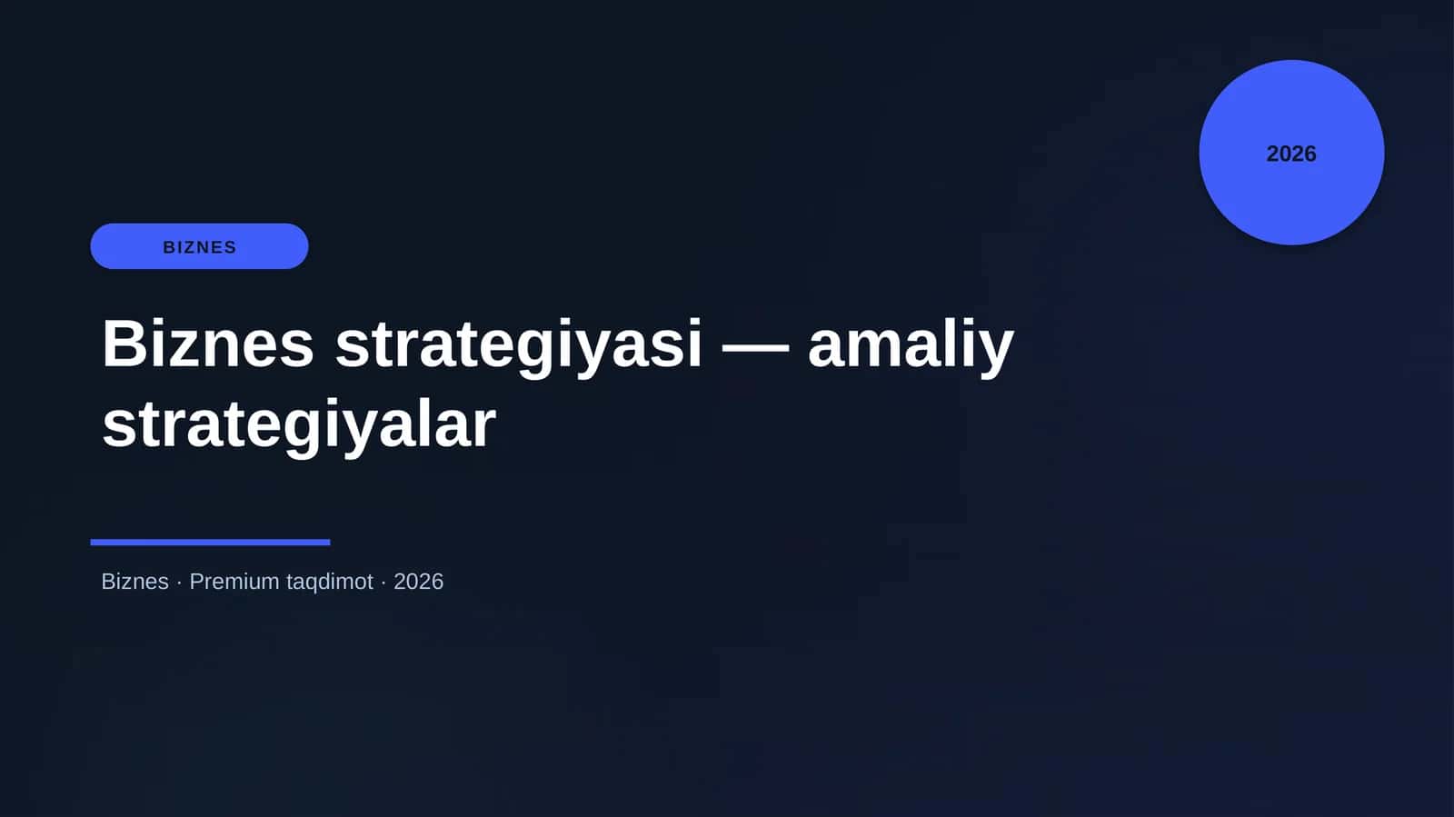 Biznes strategiyasi - amaliy strategiyalar