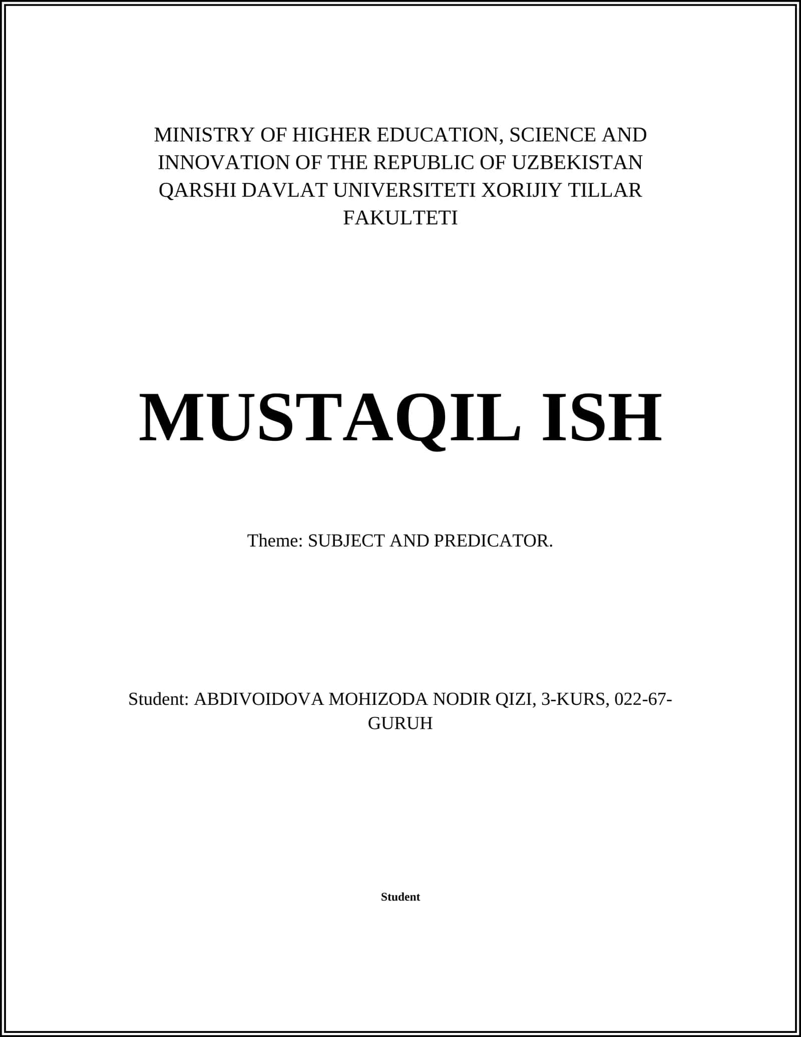 MUSTAQIL ISH Theme: SUBJECT AND PREDICATOR