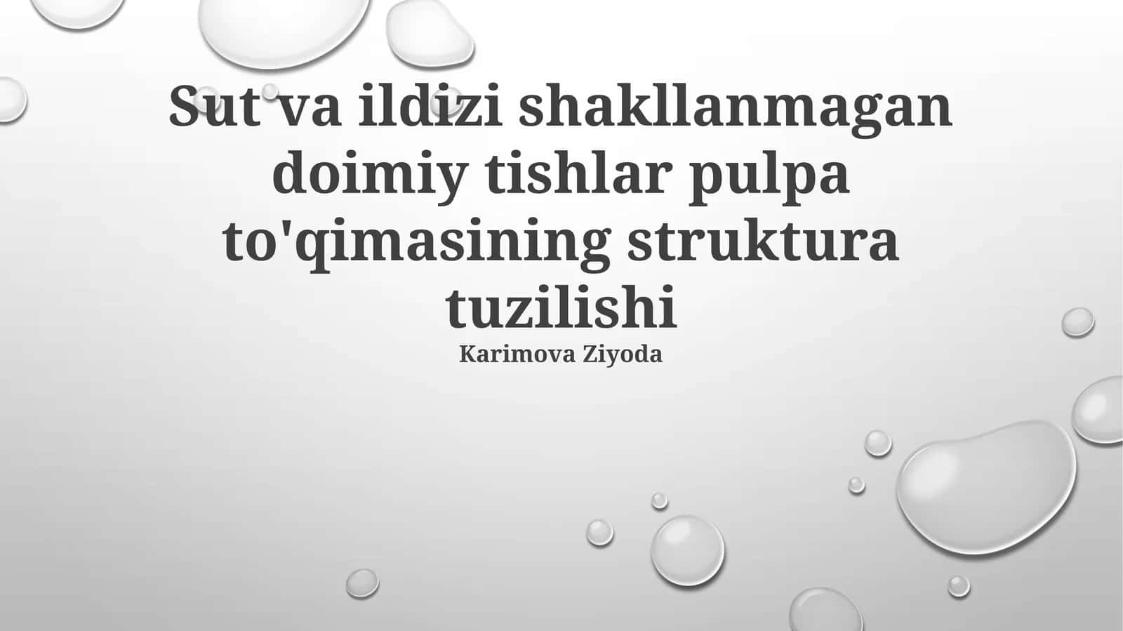 Shakllanmagan ildizli doimiy tishlar pulpasining struktura tuzilishi