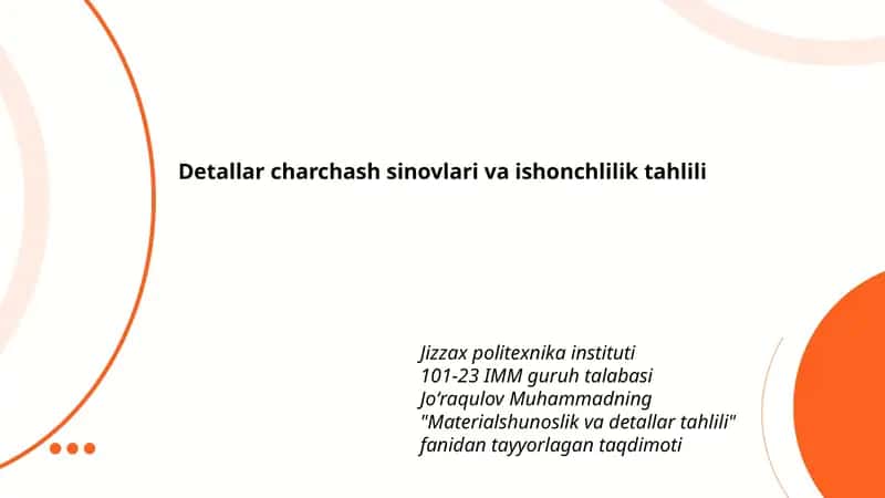 Materialshunoslik va detallar tahlili