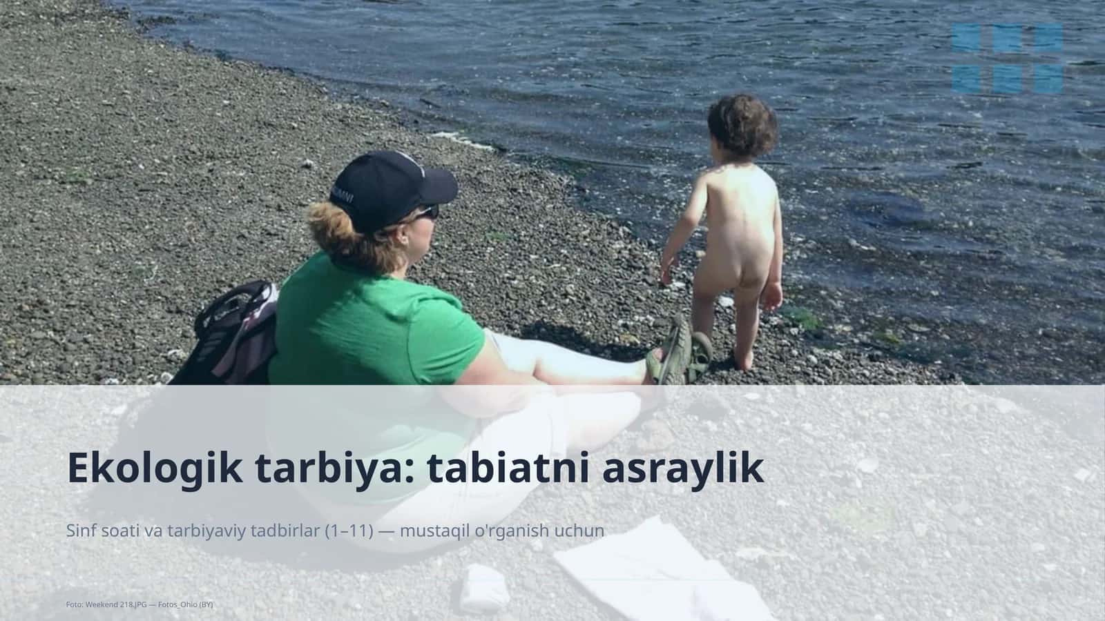 Ekologik tarbiya: tabiatni asraylik