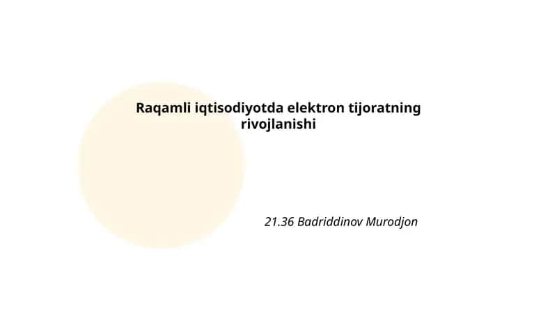 Raqamli iqtisodiyotda elektron tijoratning rivojlanishi
