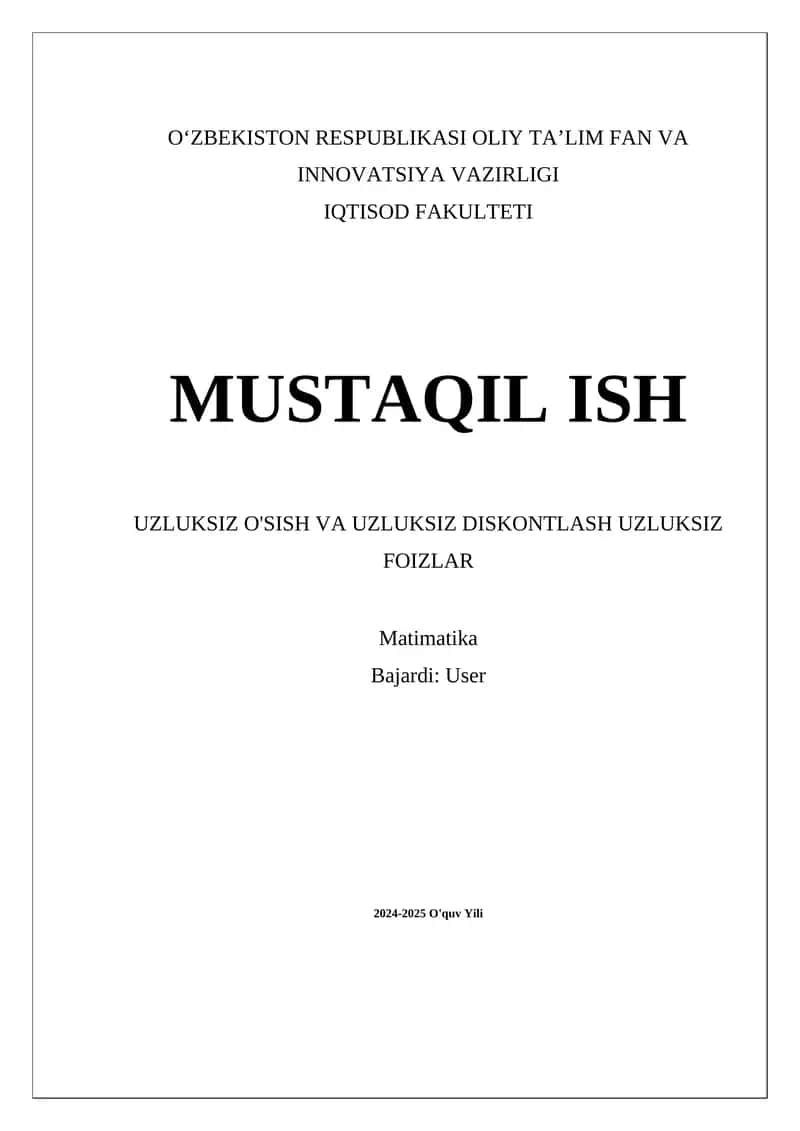 Uzluksiz o'sish va uzluksiz diskontlash iqtisodiy jarayonlar va moliyaviy analitikalar