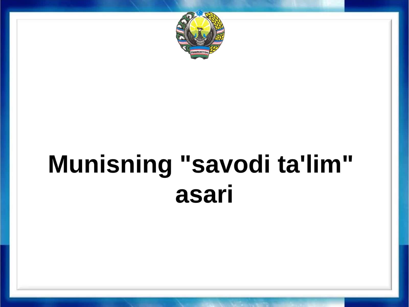 Munisning"savodita'lim" asari