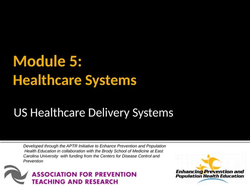 Module 5:Healthcare Systems