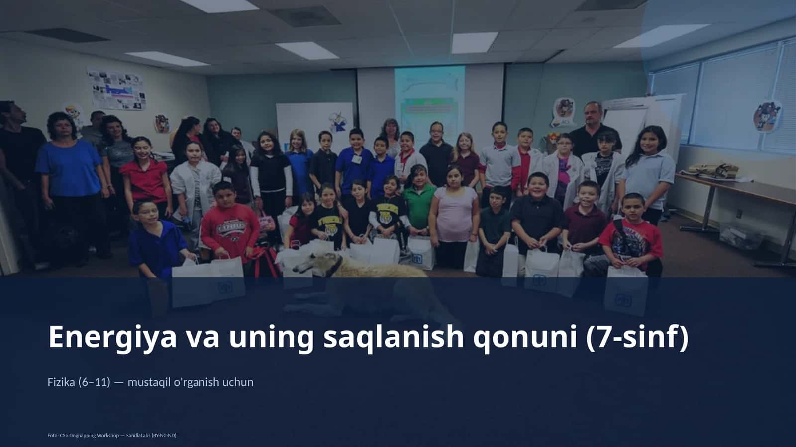Energiya va uning saqlanish qonuni (7-sinf)