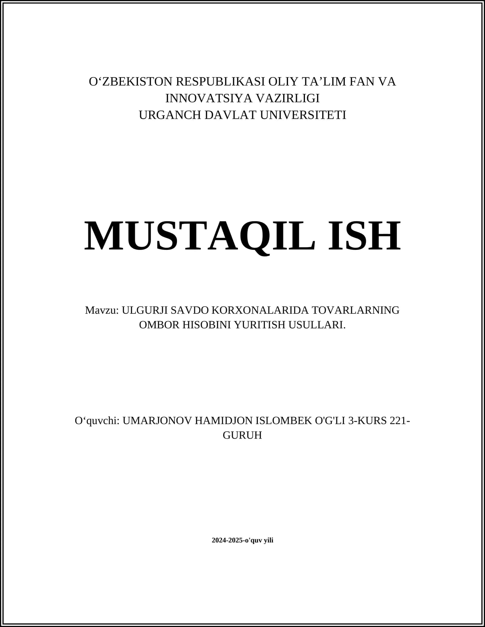 ULGURJI SAVDO KORXONALARIDA TOVARLARNING OMBOR HISOBINI YURITISH USULLARI