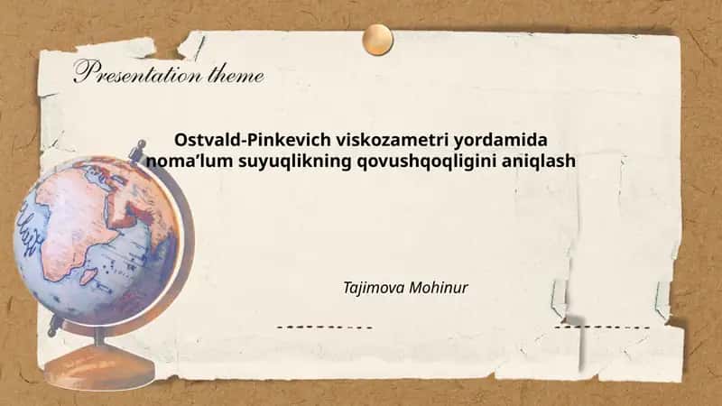 Ostvald-Pinkevich viskozametri yordamida nomaʼlum suyuqlikning qovushqoqligini aniqlash