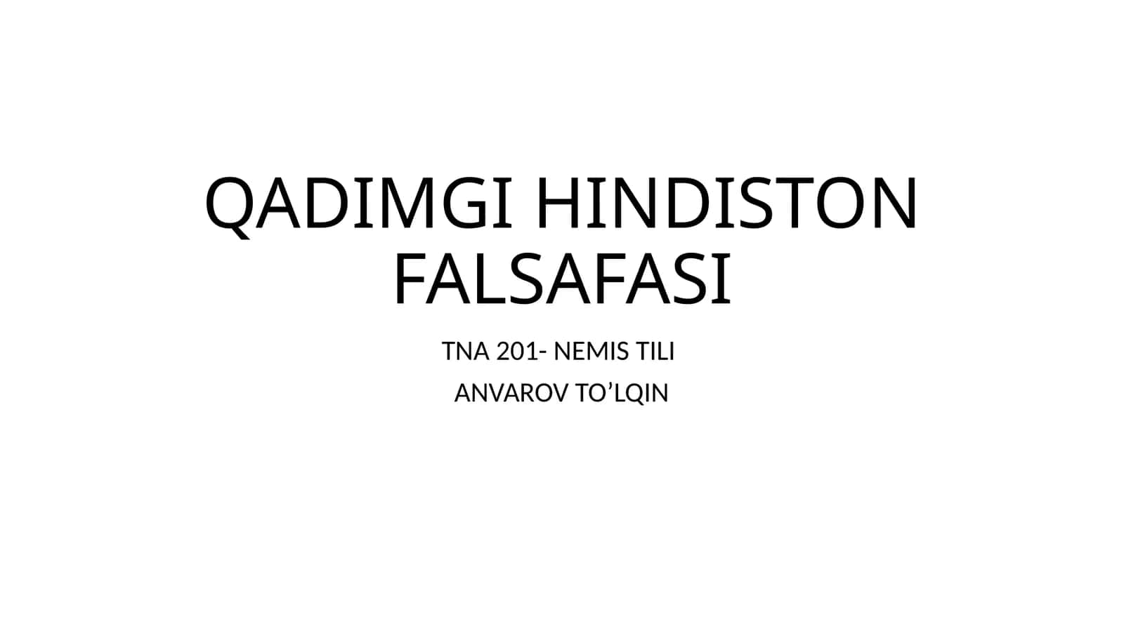 QADIMGI HINDISTON FALSAFASI