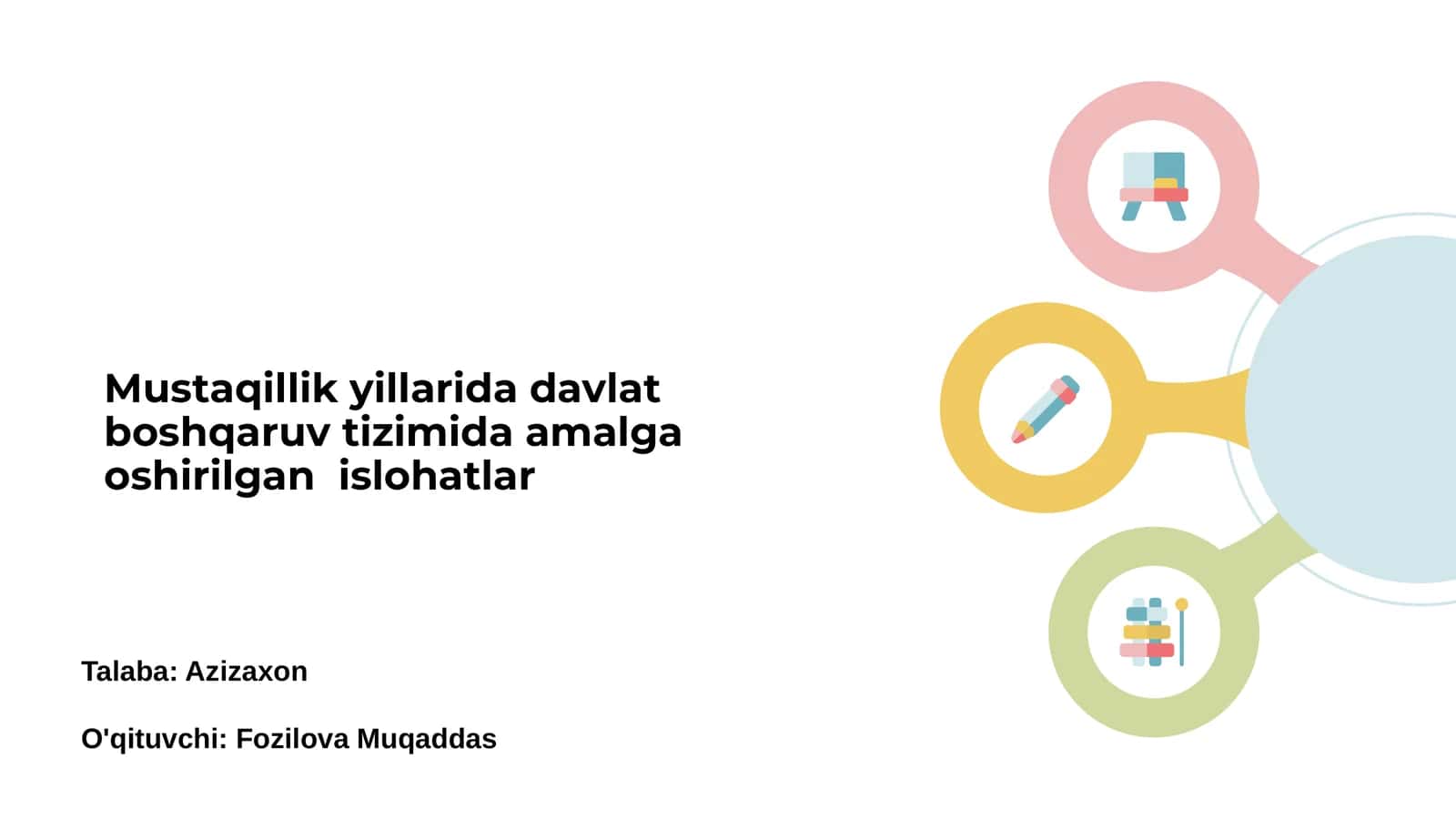 Mustaqillik yillarida davlat boshqaruv tizimida islohatlar