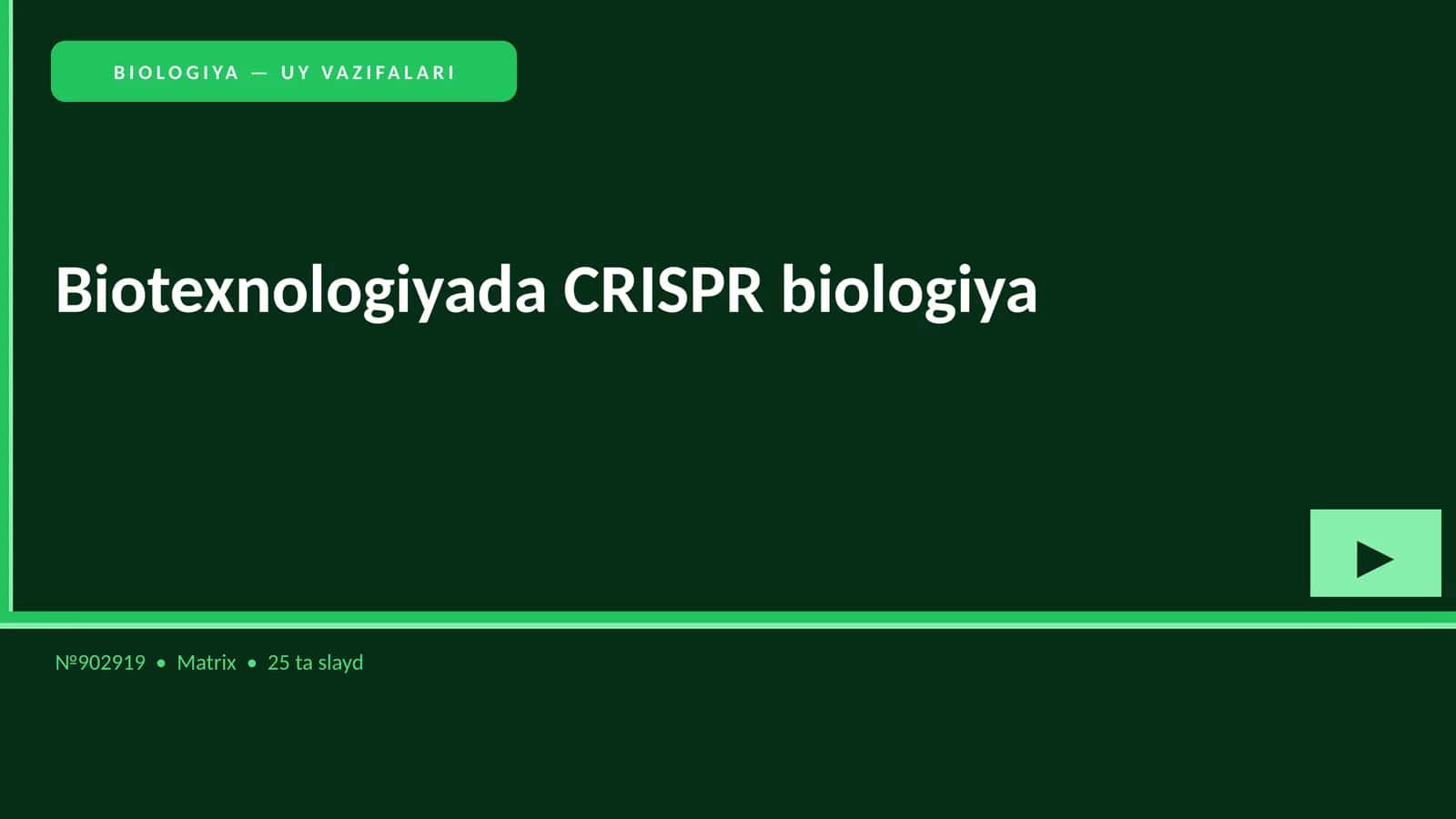 BIOLOGIYA — UY VAZIFALARI