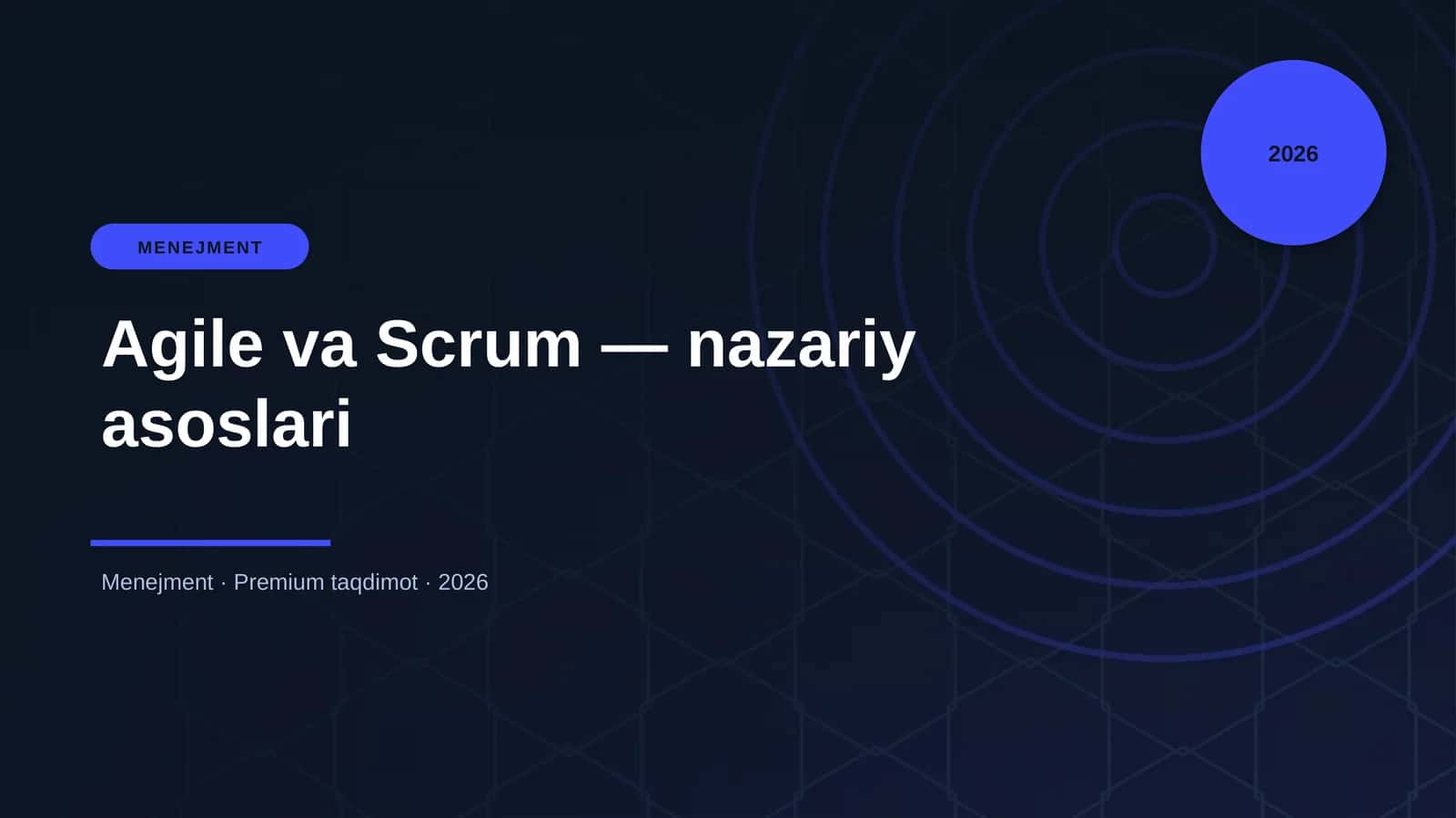 Agile va Scrum — nazariy asoslari